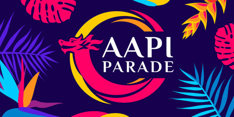 Wall Mural - Asian American and Pacific Islander (AAPI) Parade. Vector banner for social media, card, flyer. Illustration with text, tropical plants. Asian Pacific American Heritage Month horizontal composition