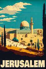 Vintage 1960s Jerusalem Poster Featuring Iconic Landmarks Like The Western Wall And Dome Of The Rock. Soft Colors And Flat Design Create A Tranquil, Spiritual Vibe. Generative AI