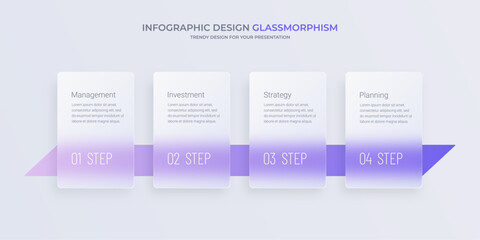 Infographic for 4 steps. Business management concept. Glassmorphism effect. 
