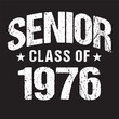 Senior Class Of 1976 Vector, T shirt Design Dark Background