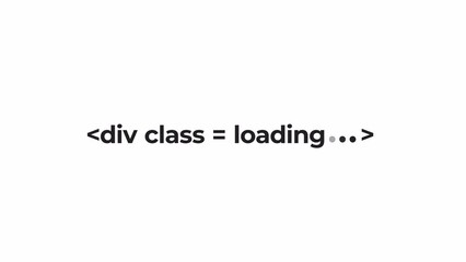Fototapete - Animated bw div class loader. Programming course. Text 4K video footage on white background. Monochrome loading wait-animation progress indicator with alpha channel transparency for UI, UX web design