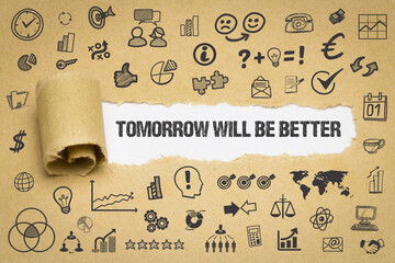 Sticker - Tomorrow will be better	