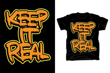 Canvas Print - Keep it real hand drawn typography brush style t shirt design