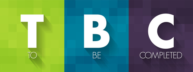 Poster - tbc - to be completed acronym, business concept background