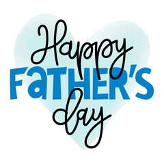 Wall Mural - Happy Father’s Day lettering greeting card. Handmade calligraphy vector illustration. Good for posters, textiles, gifts. 