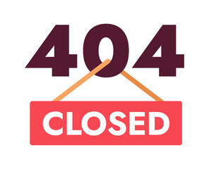 Poster - Temporarily closed for maintenance vector empty state illustration. Editable 404 not found for UX, UI design. Isolated icon on white. Error flash message for website, app. Jost Black, Bold fonts used