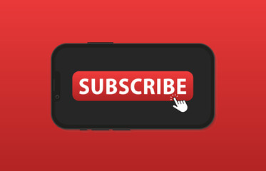 Poster - Subscribe button. Smartphone with subscribe web button for online service. Digital social marketing. Social media concept. Mouse cursor. Vector illustration
