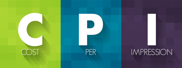 Poster - cpi - cost per impression are terms used in traditional advertising media selection, online advertis