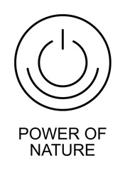 Poster - power of nature outline icon illustration on transparent background