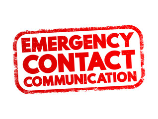 Poster - Emergency Contact Communication text stamp, concept background