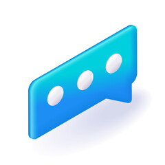 Poster - isometric 3d icon speech bubble for text. chat message, social media chatting, vector for website