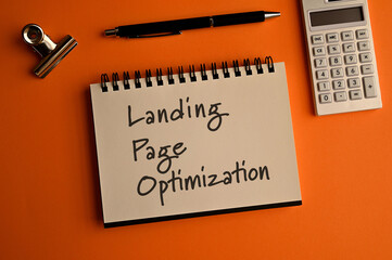 Leinwandbilder - There is notebook with the word Landing Page Optimization. It is an eye-catching image.