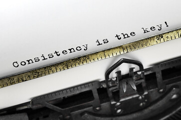 Poster - text consistency is the key typed on retro typewriter