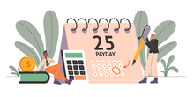 Payday. Guy Circles Payroll Date On Calendar. Employees Waiting For Salary Payment. Loan And Rent Paying. Office Workers. Money Coin And Calculator. Finance Increase. Vector Concept