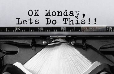 Poster - Text Ok Monday Lets Do This typed on retro typewriter
