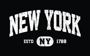 Wall Mural - College New York slogan typography for t-shirt. Varsity slogan print tee shirt, sport apparel print. Vintage graphics. Vector illustration.
