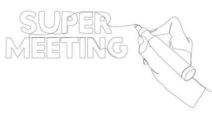 Poster - One continuous line of Super Meeting word written by with felt tip pen. Thin Line Illustration vector concept. Contour Drawing Creative ideas.