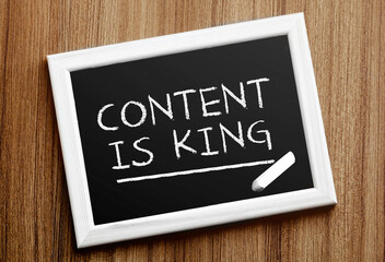 Poster - Сhalkboard with text CONTENT IS KING