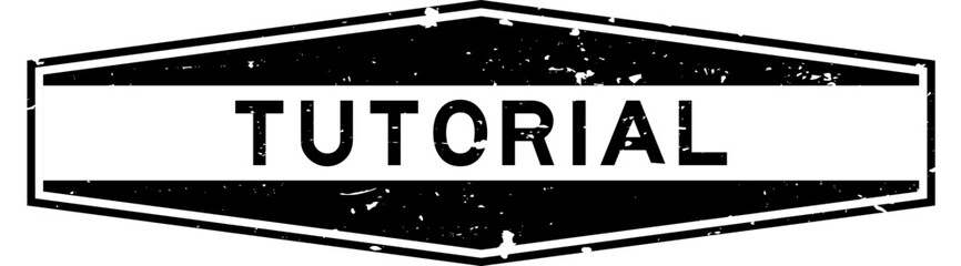 Sticker - Grunge black tutorial word hexagon rubber seal stamp on white background