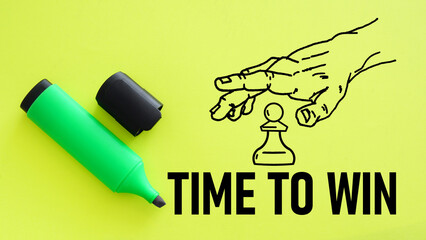 Poster - Time to win is shown using the text and picture of chess