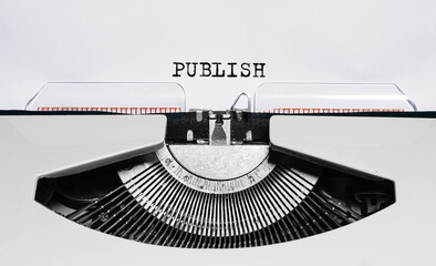 Poster - Text Publish typed on retro typewriter