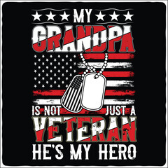 Wall Mural - my grandpa is not just a veteran he is my veteran t-shirt design