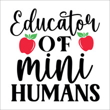 Educator Of Mini Humans SVG