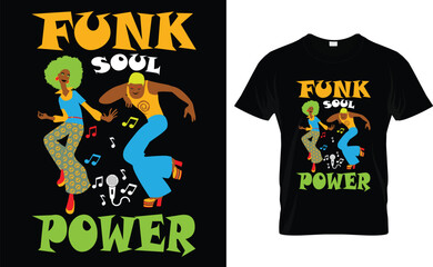 Wall Mural - Funk soul power t-shirt design.Colorful and fashionable t-shirt design for man and women.