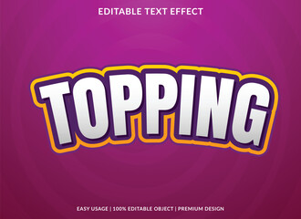 Poster - topping text effect template business logo and brand editable vector