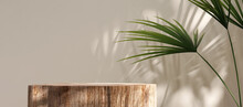 Natural Log Wood Podium Table, Green Tropical Palm Tree In Sunlight, Leaf Shadow On Beige Wall For Organic Cosmetic, Skincare, Beauty Treatment Product Display Background 3D