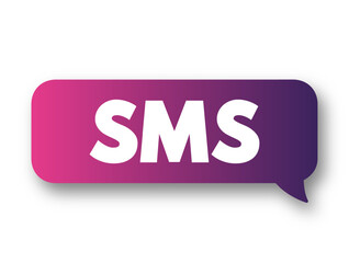 Poster - SMS (Short Message Service) - text messaging service component of most telephone, Internet and mobile device systems, text concept background