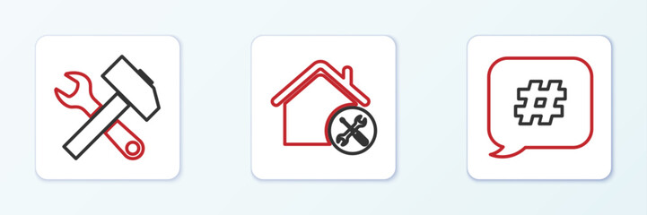 Wall Mural - Set line Hashtag speech bubble, Crossed hammer and wrench and House service icon. Vector