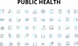 Public health linear icons set. Epidemiology, Outbreaks, Vaccinations, Prevention, Healthcare, Pandemic, Disinfectant vector symbols and line concept signs. Sanitation,Infectious,Hygiene illustration