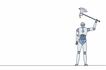 Poster - Single continuous line drawing robots standing and lifting up big axe. Modern robotics artificial intelligence technology. Electronic technology industry. One line graphic design vector illustration