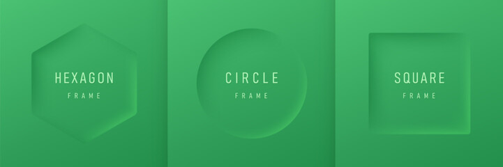 Wall Mural - Set of 3D realistic green background with hexagon, circle and square frames. Minimal neumorphism geometric frames background with copy space. Top view product display. Light and shadow boarder design.