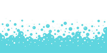 Bubble Soap Vector Background, Cartoon Blue Water Foam, Bath Pattern. Shower Border. Laundry Suds, Soda, Shampoo Frame. Underwater, Fizz Drink, Carbonated Water Splash, Soft Cloud. Clean Illustration