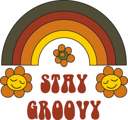 Fototapete - Stay Groovy hippie 70s stickers. Funny cartoon rainbow, flower,  daisy. Vector cards in trendy retro psychedelic cartoon style. Flower power. Stay groovy. 
