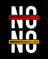 Wall Mural - no pain, no gain typography vector for print t shirt