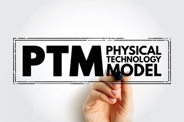 Poster - ptm physical technology model - arrangement of physical elements that provides the solution for a pr