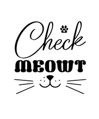 Wall Mural - Funny cat vector typography design