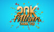 20000 followers. Poster for social network and followers. Vector template for your design.