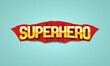 Superhero logo with red ribbon. Vector illustration.