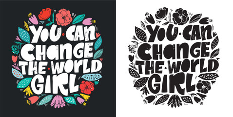Wall Mural - Hand drawn motivation lettering quote in modern calligraphy style. Inspiration slogan for print and poster design. Tee design, mug print. Vector