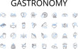 © michael broon - Gastronomy line icons collection. Culinarian Cuisine, Epicurean Delights, Foodie Culture, Gourmet Fare, Savory Cookery, Flavorful Dishes, Bistro-style Eating vector and linear illustration. Culinary