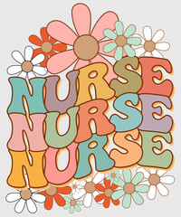 groovy nurse, Retro Nurse, nurse t-shirt design