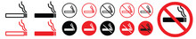 No Cigarette Icon Set. Smoke Ban Area Sign Vector. Stop Smoking Red And Black Round Label Badge On White Background 