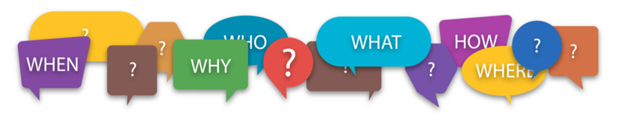 Questions who, what, how, why, for what and where on a colorful speech bubble icons. Communication inclusion people concept. Vector illustration on a white isolated background.