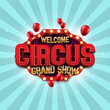 Retro Circus banner with red balloons. Vector illustration.