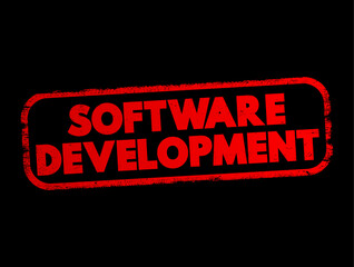 Aufkleber - Software Development - set of computer science activities dedicated to the process of creating, designing and supporting software, text concept stamp