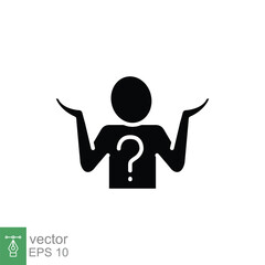 Wall Mural - Shrug icon. Simple solid style. Doubt, unsure, person with question mark, people confused concept. Black silhouette, glyph symbol. Vector symbol illustration isolated on white background. EPS 10.